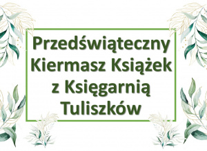 Przedświąteczny kiermasz z księgarnia Tuliszków