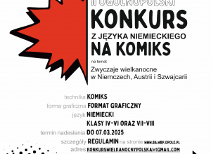 REGULAMIN II Ogólnopolski Konkurs z Języka Niemieckiego NA KOMIKS na temat "Osterbräuche in Deutschland, Österreich und der Schweiz" / "Zwyczaje wielkanocne w Niemczech, Austrii i Szwajcarii"